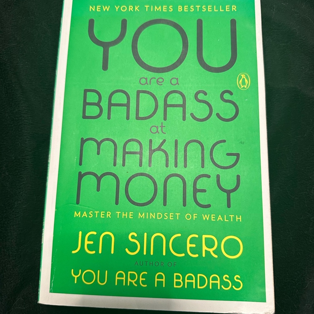 YOU ARE A BADASS AT MAKING MONEY